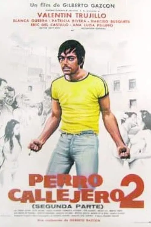 Perro callejero 2 (фильм)