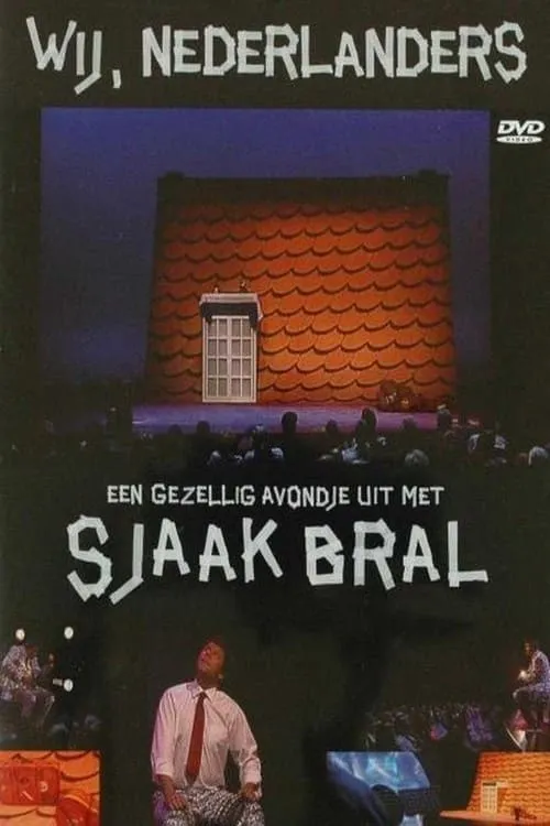 Sjaak Bral: Wij, Nederlanders (movie)