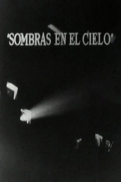 Sombras en el cielo (movie)