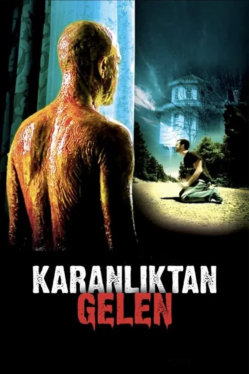 Kabuslar Evi: Karanlıktan Gelen (фильм)