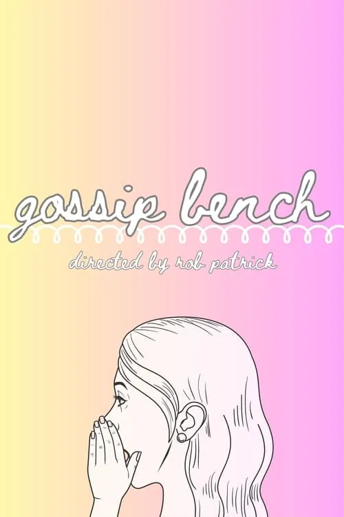 Gossip Bench (movie)