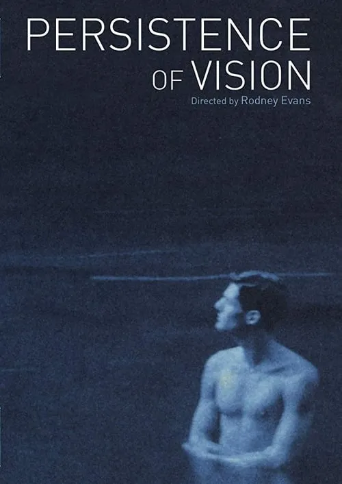 Persistence of Vision (movie)