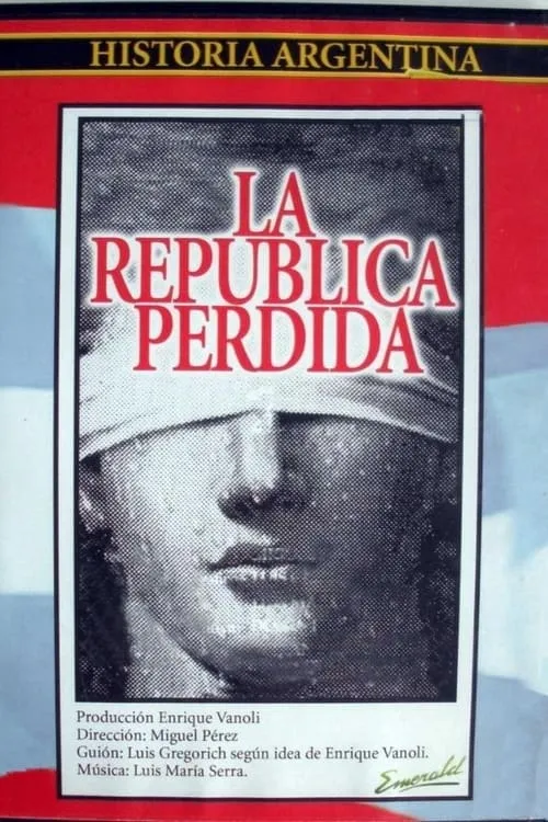 La república perdida (фильм)