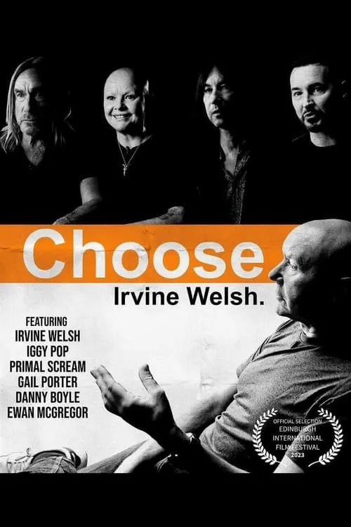 Choose Irvine Welsh. (movie)