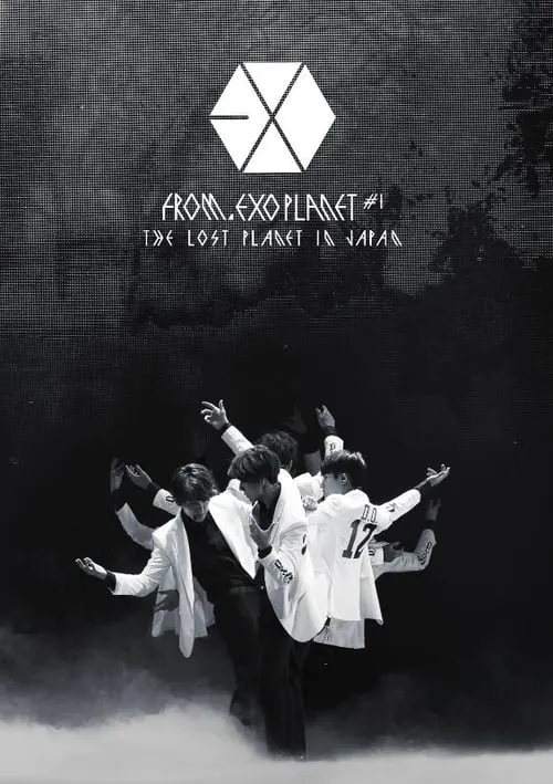 EXO Planet #1 - THE LOST PLANET in JAPAN (movie)