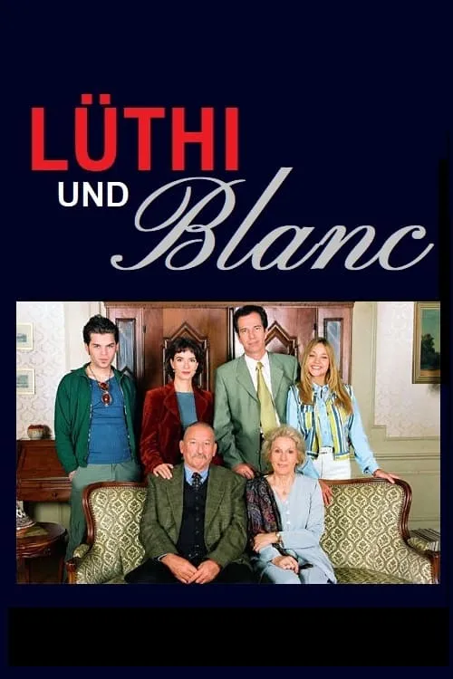 Lüthi und Blanc (series)