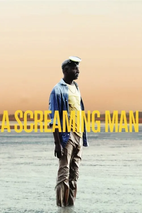 A Screaming Man (movie)