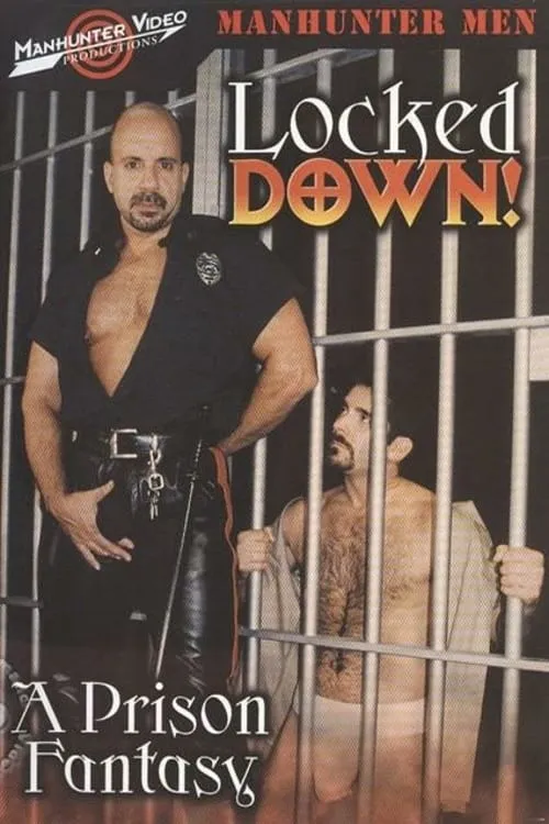 Locked Down: A Prison Fantasy (movie)