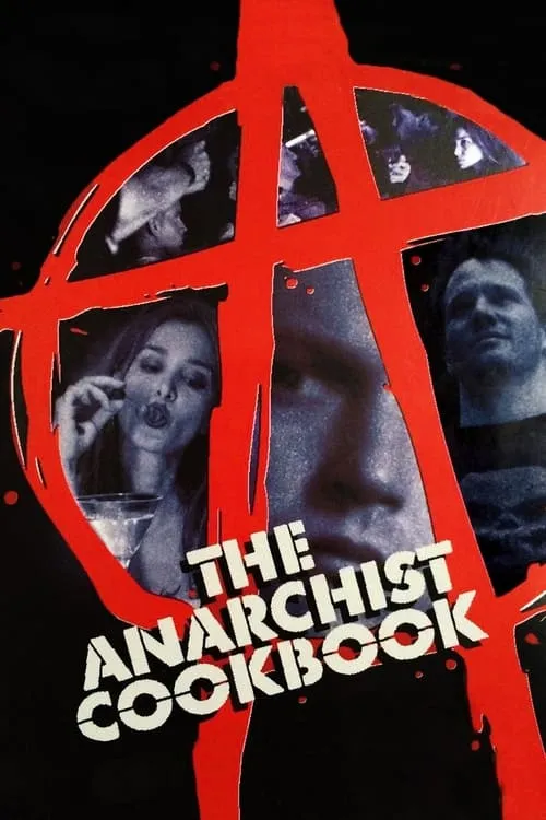 The Anarchist Cookbook (movie)