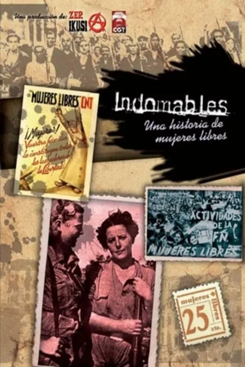 Indomables, una historia de mujeres libres (movie)