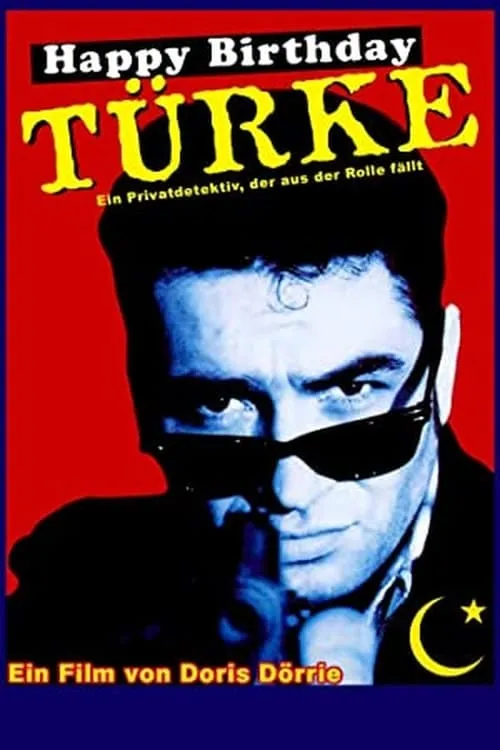 Happy Birthday, Türke! (movie)