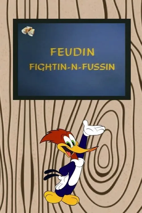 Feudin Fightin-N-Fussin (фильм)