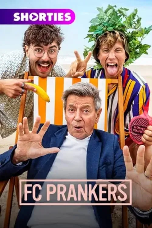 FC Prankers: Tien Om Te Zien (сериал)