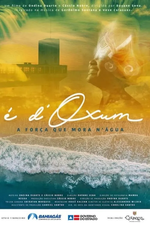 É d'Oxum: a Força que Mora N'água (movie)