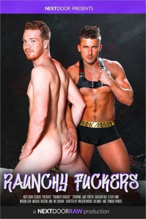 Raunchy Fuckers (movie)