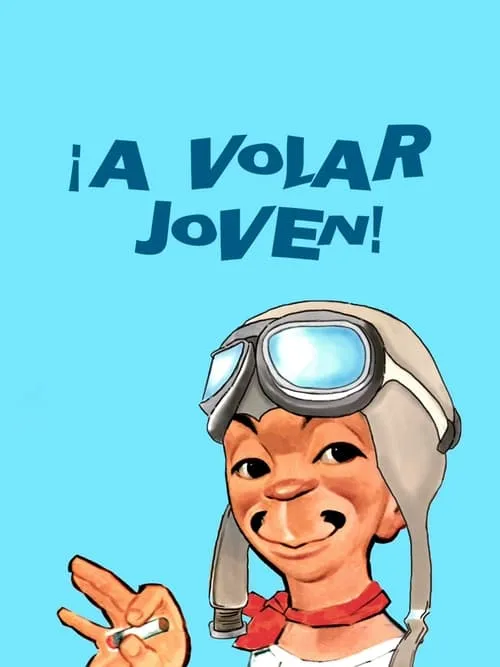 ¡A volar, joven! (фильм)