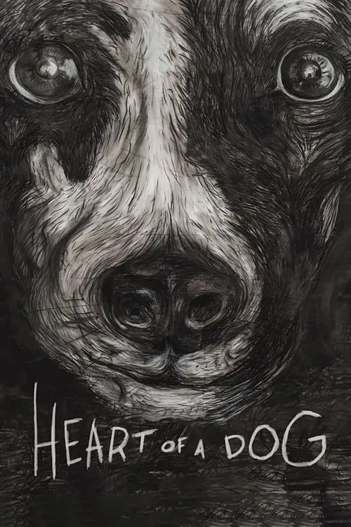 Heart of a Dog (movie)