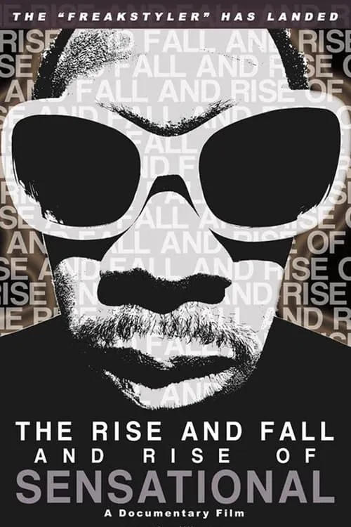 The Rise and Fall and Rise of Sensational (movie)