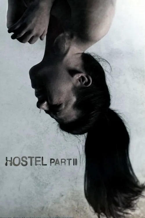 Hostel: Part II (movie)