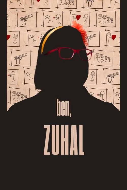 Ben, Zuhal (фильм)