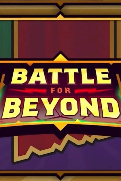 Battle for Beyond (сериал)