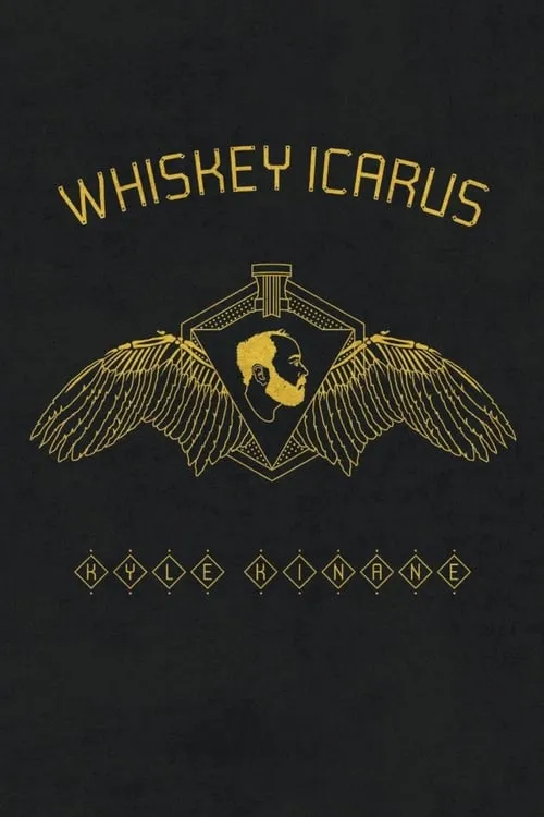 Kyle Kinane: Whiskey Icarus (фильм)