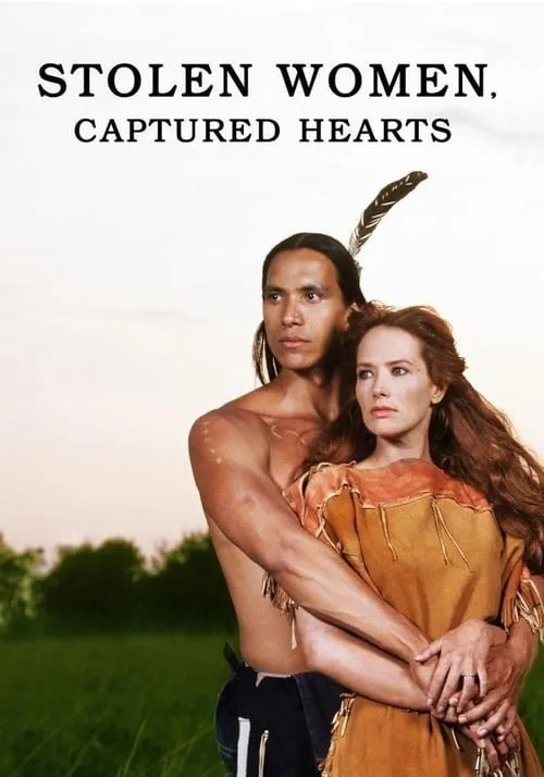 Stolen Women, Captured Hearts (movie)