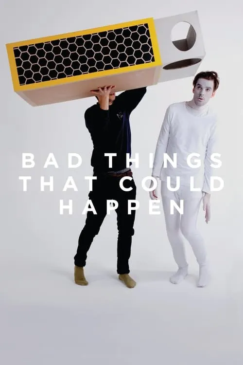 Bad Things That Could Happen (movie)