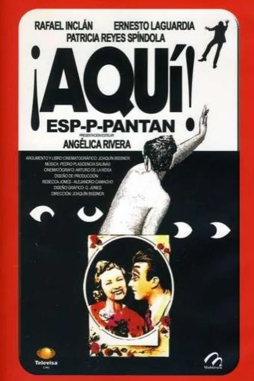 ¡Aquí espaantan! (movie)