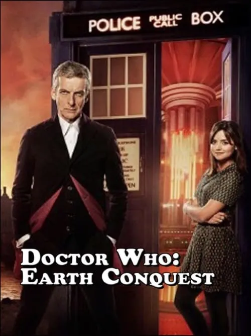 Doctor Who: Earth Conquest - The World Tour (movie)