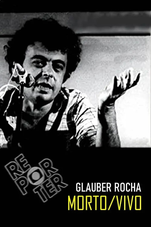 Glauber Rocha: Morto/Vivo (movie)