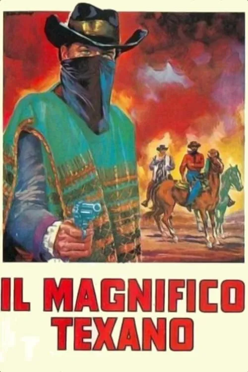 Il magnifico texano (фильм)