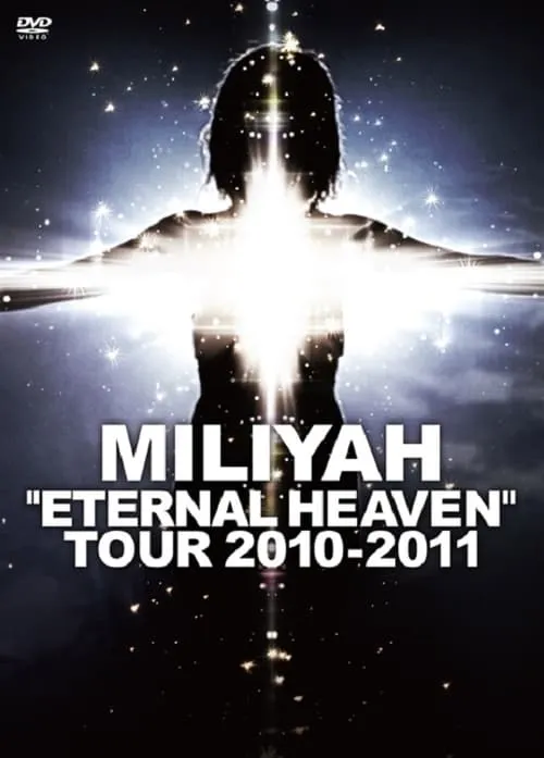 "ETERNAL HEAVEN" TOUR 2010-2011 (фильм)