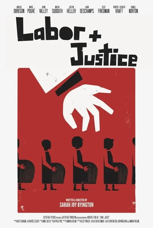 Labor + Justice (movie)