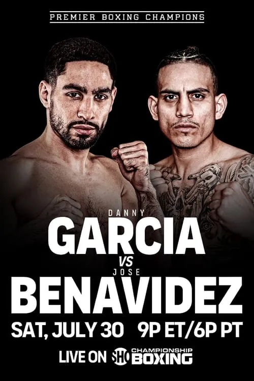 Danny Garcia vs. Jose Benavidez (movie)