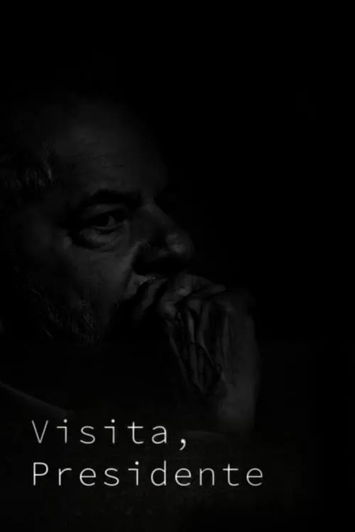 Visita, Presidente (movie)