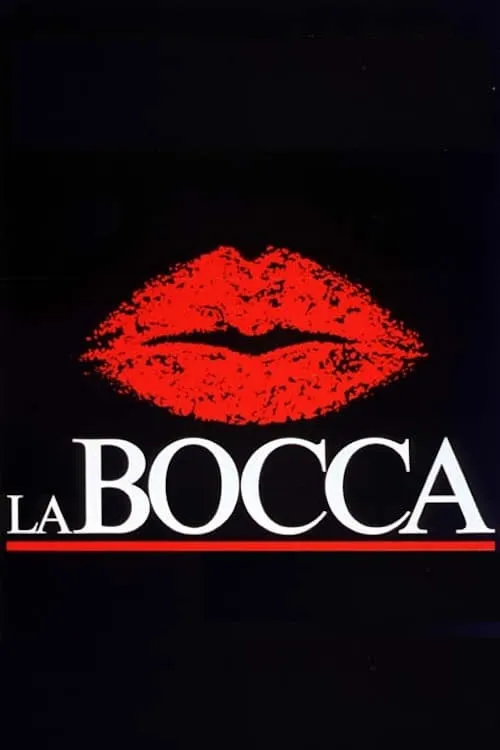 La bocca (movie)
