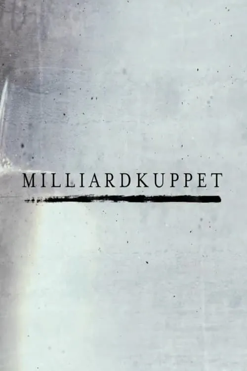 Milliardkuppet (фильм)