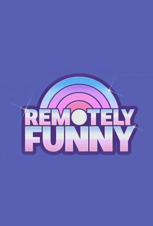 Remotely Funny (сериал)