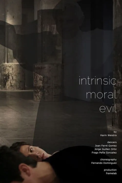 Intrinsic Moral Evil (movie)