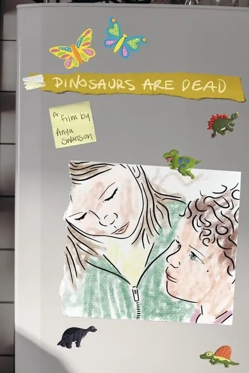 Dinosaurs are Dead (фильм)