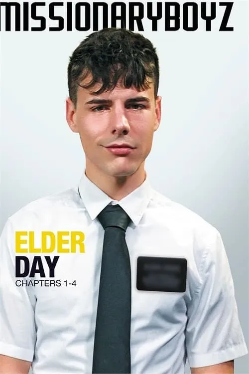 Elder Day: Chapters 1-4 (movie)