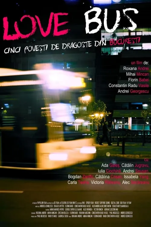 Love Bus: Five Love Stories from Bucharest (movie)