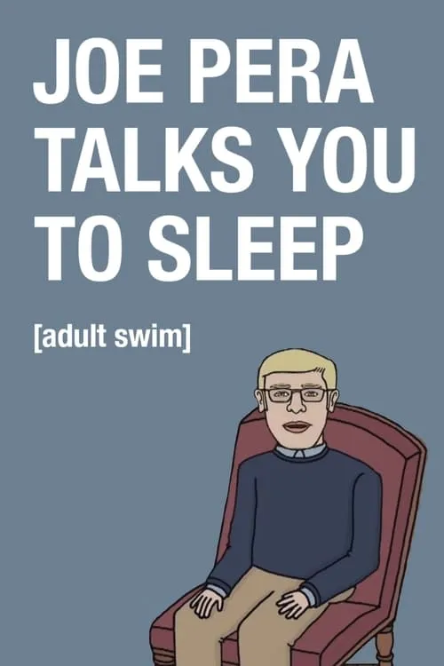 Joe Pera Talks You to Sleep (movie)