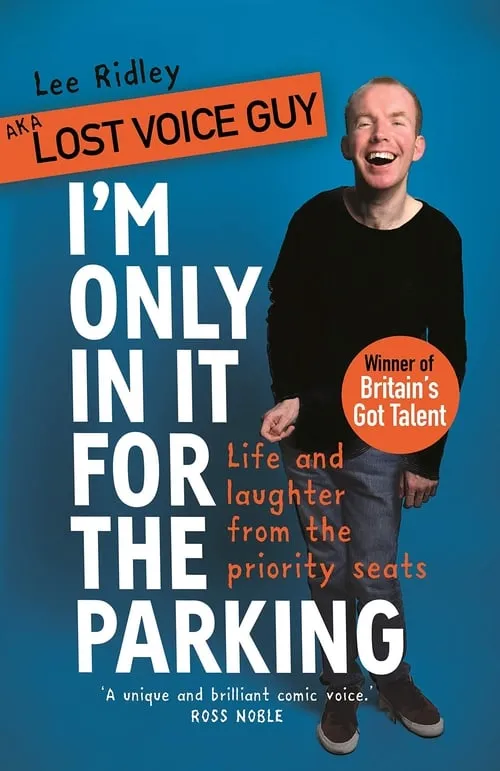 Lost Voice Guy: I'm Only In It for the Parking (movie)