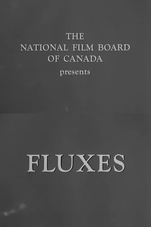 Fluxes (фильм)