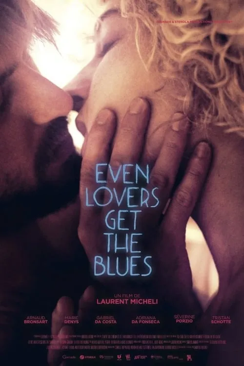 Even Lovers Get the Blues (фильм)