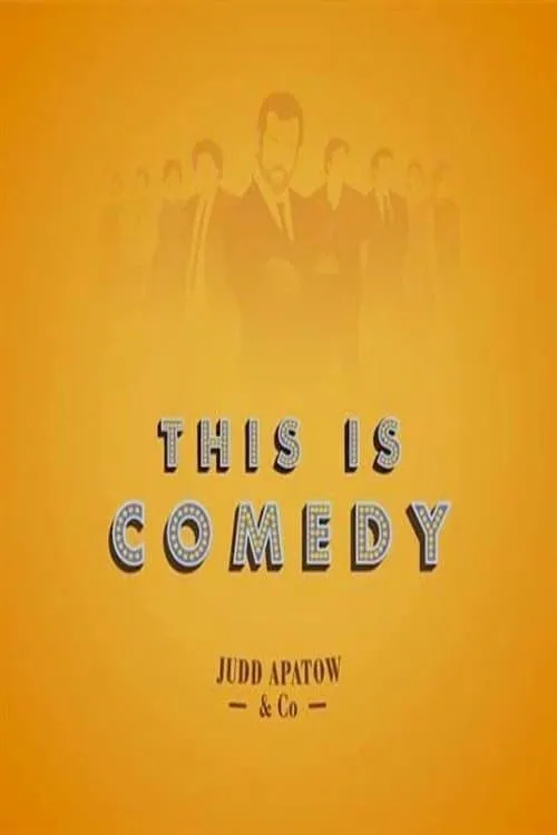 This Is Comedy (movie)
