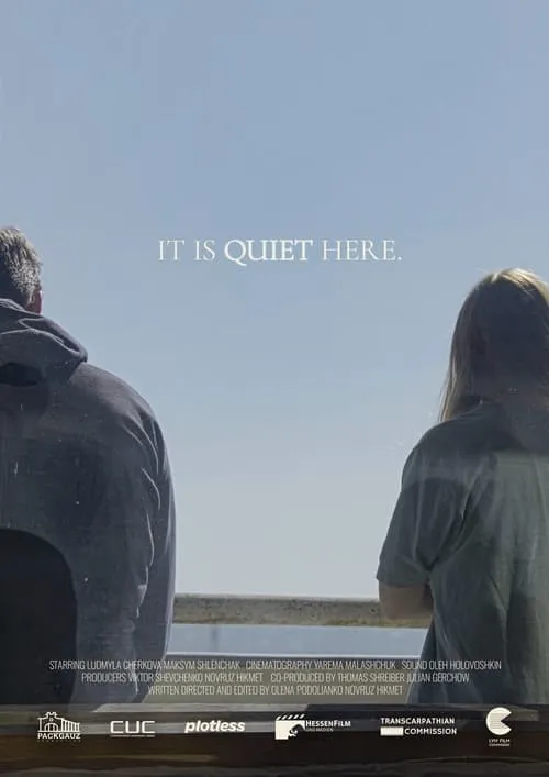 It Is Quiet Here (movie)