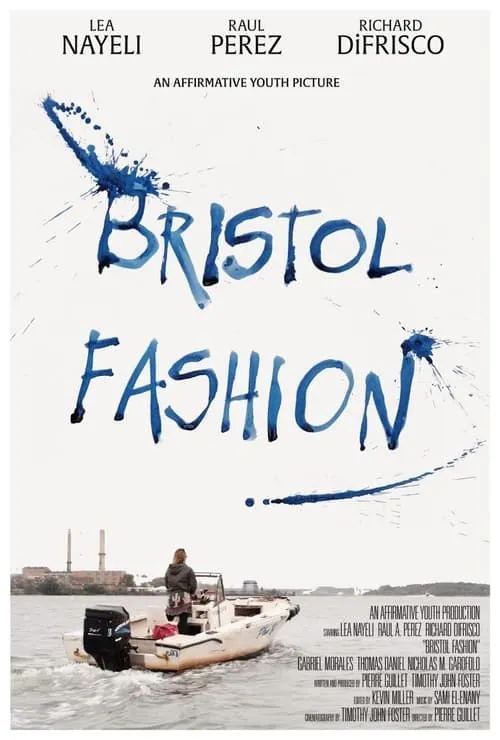 Bristol Fashion (movie)